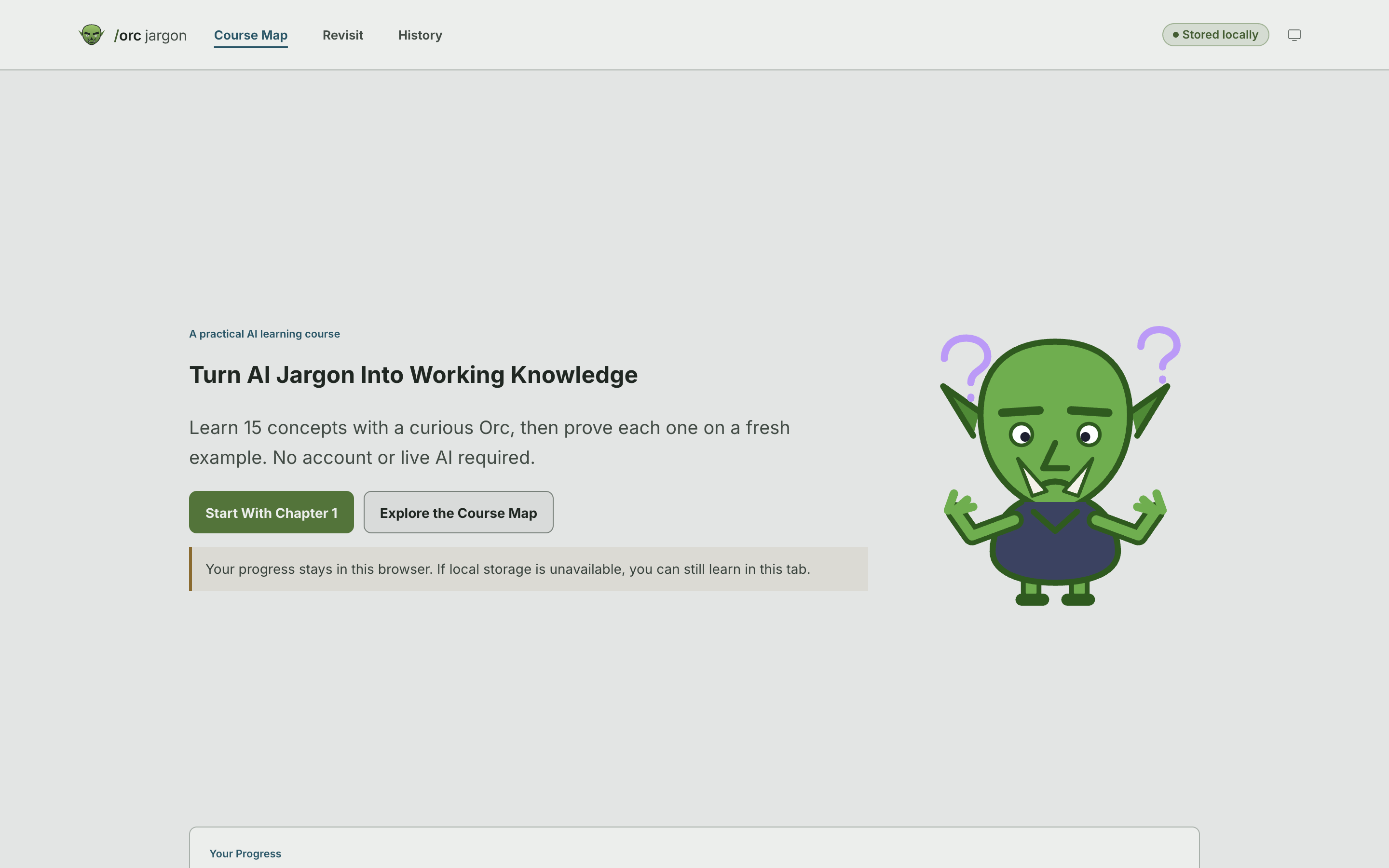 The Orc Jargon home screen — "Turn AI jargon into working knowledge" with the puzzled Orc guide and a note that progress stays in this browser